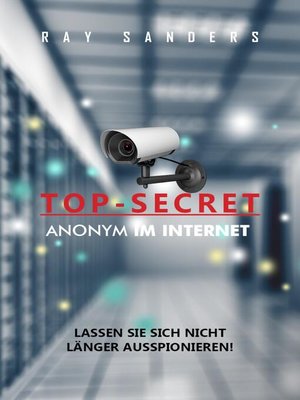 cover image of Top Secret--Anonym im Netz